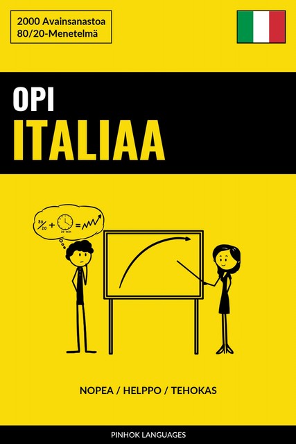 Opi Italiaa – Nopea / Helppo / Tehokas, Pinhok Languages