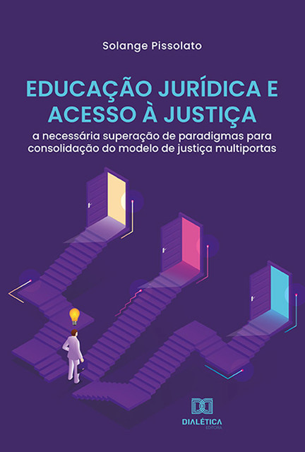 Educação Jurídica e Acesso à Justiça, Solange Pissolato