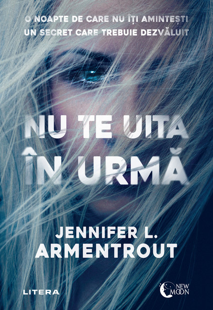 Nu te uita în urmă, Jennifer L. Armentrout