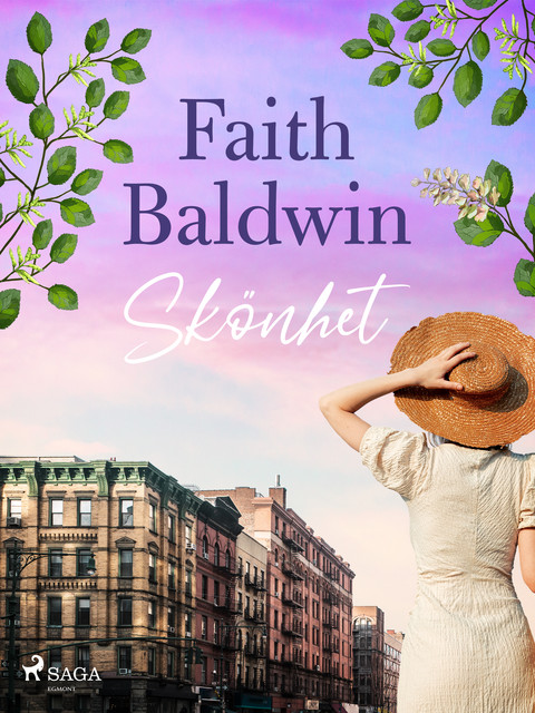 Skönhet, Faith Baldwin