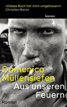 Aus unseren Feuern, Domenico Müllensiefen