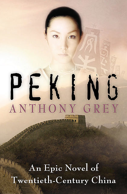 Peking, Anthony Grey
