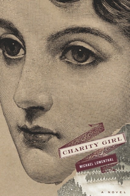 Charity Girl, Michael Lowenthal