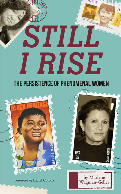 Still I Rise, Marlene Wagman-Geller