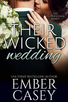 Their Wicked Wedding, Ember Casey
