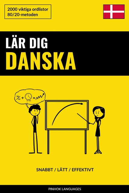 Lär dig Danska – Snabbt / Lätt / Effektivt, Pinhok Languages