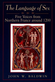 The Language of Sex, John W. Baldwin