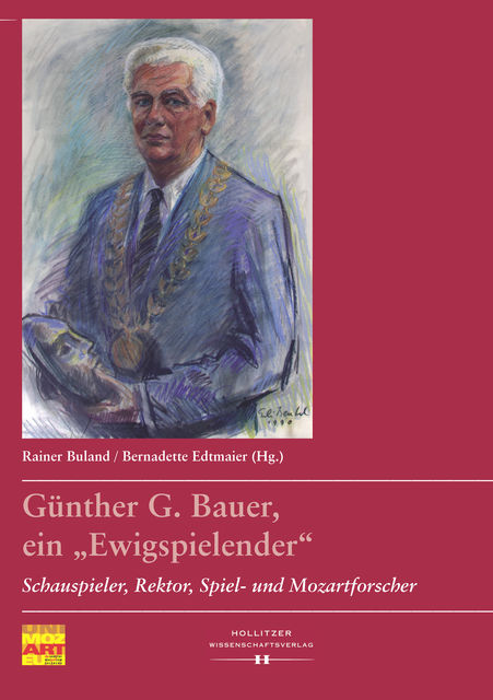 Günther G. Bauer, ein "Ewigspielender“, 