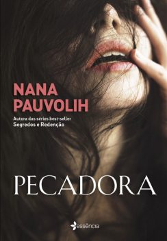 Pecadora, Nàna Páuvolih