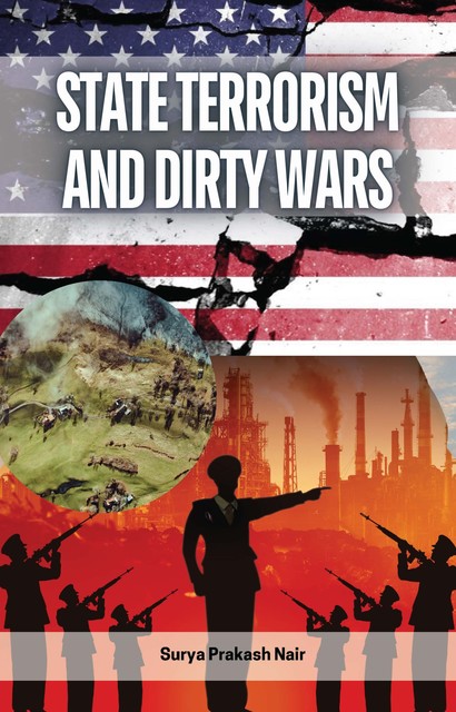 State Terrorism and Dirty Wars, Surya Prakash Nair