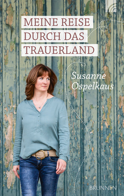 Meine Reise durch das Trauerland, Susanne Ospelkaus