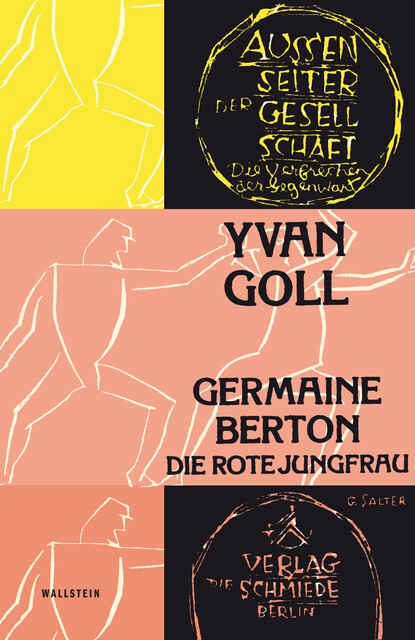 Germaine Berton, Yvan Goll