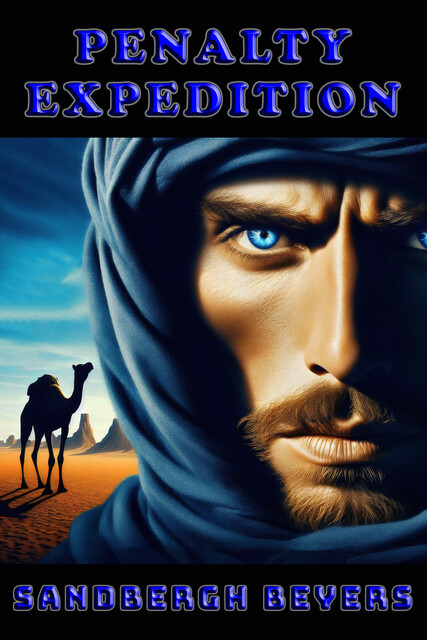 Penalty Expedition, Sandbergh Beyers