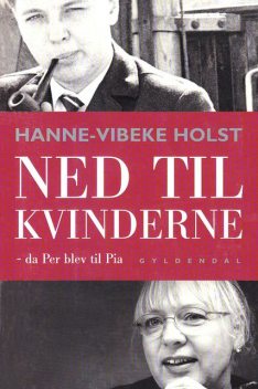 Ned til kvinderne, Hanne-Vibeke Holst