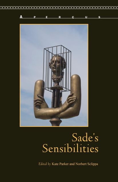 Sade's Sensibilities, Kate Parker