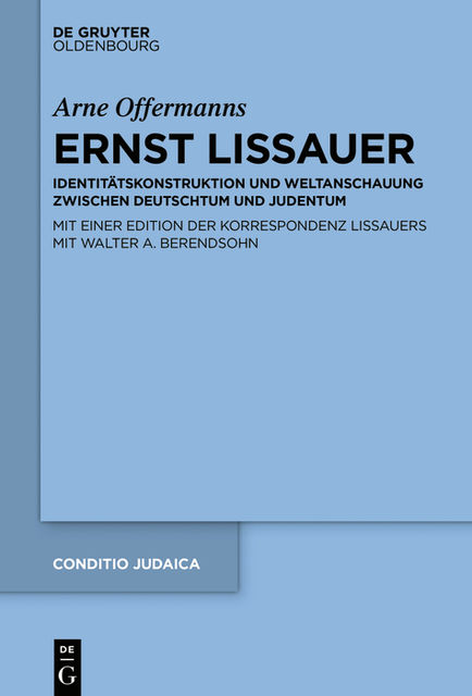 Ernst Lissauer, Arne Offermanns