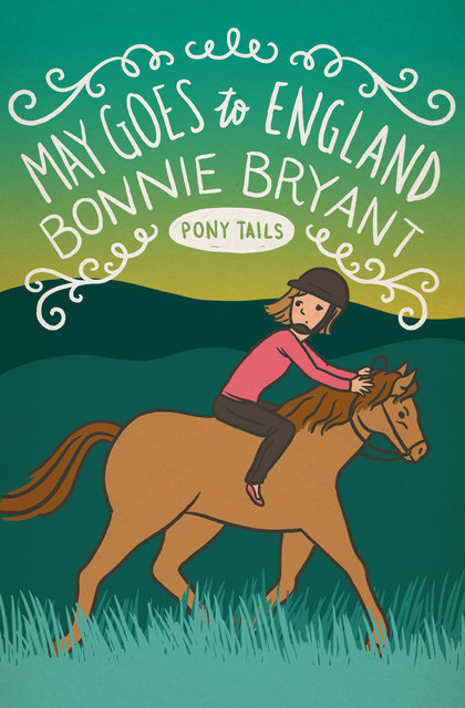 May Goes to England, Bonnie Bryant