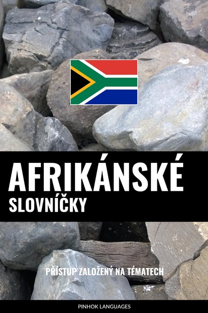Afrikánské Slovníčky, Pinhok Languages