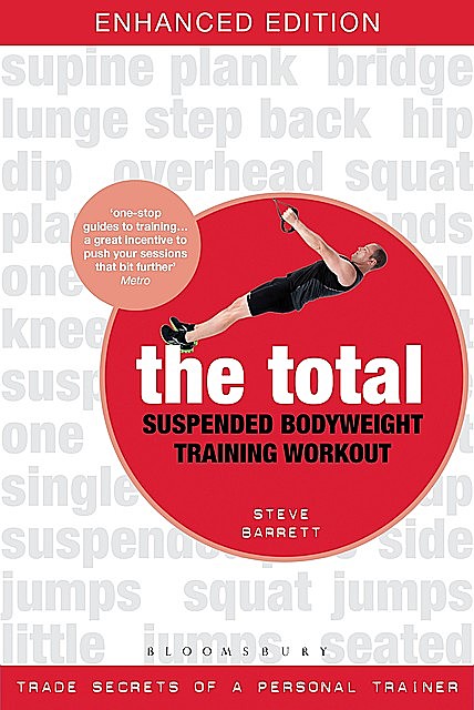 The Total Suspended Bodyweight Training Workout, Steve Barrett