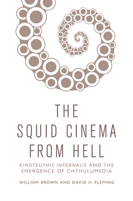 Squid Cinema From Hell, William Brown