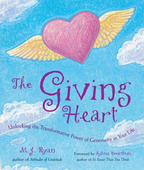 The Giving Heart, M.J. Ryan