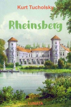 Rheinsberg, Kurt Tucholsky