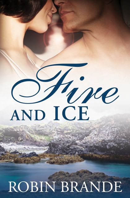 Fire and Ice, Robin Brande