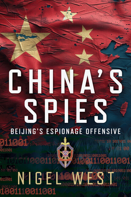 China's Spies, Nigel West