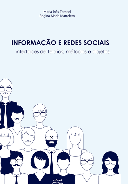 Informação e redes sociais, Regina Maria Marteleto, Maria Inês Tomaél
