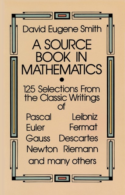 A Source Book in Mathematics, David Smith