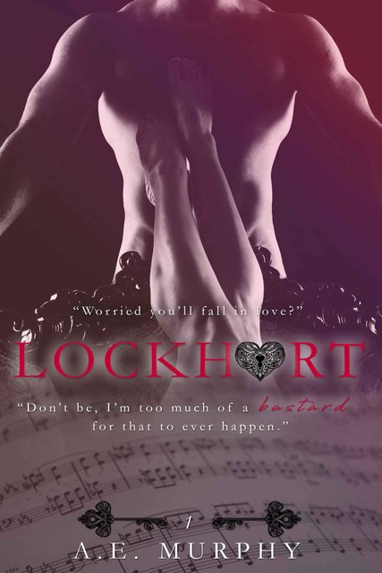 Lockhart: Sweet Demands Trilogy Book 1, A.E., Murphy