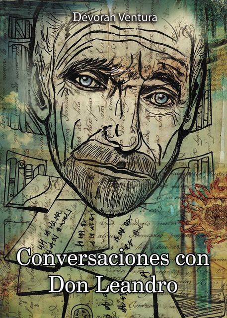 Conversaciones con Don Leandro, Dévora Ventura
