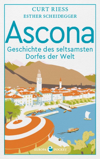Ascona, Curt Riess