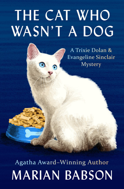 The Cat Who Wasn't a Dog, Marian Babson