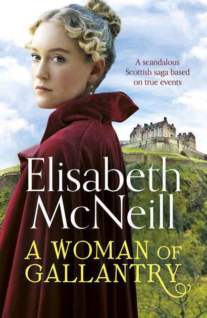 A Woman of Gallantry, Elisabeth Mcneill