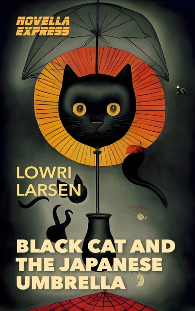 Black Cat and the Japanese Umbrella, Lowri Larsen