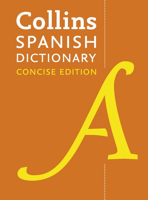 Collins Concise Spanish Dictionary, Collins