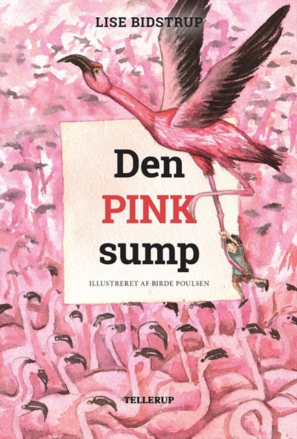 Øens sjæl #2: Den pink sump, Lise Bidstrup