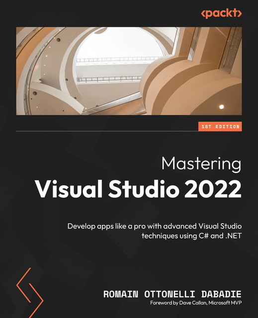 Mastering Visual Studio 2022, Romain Ottonelli Dabadie