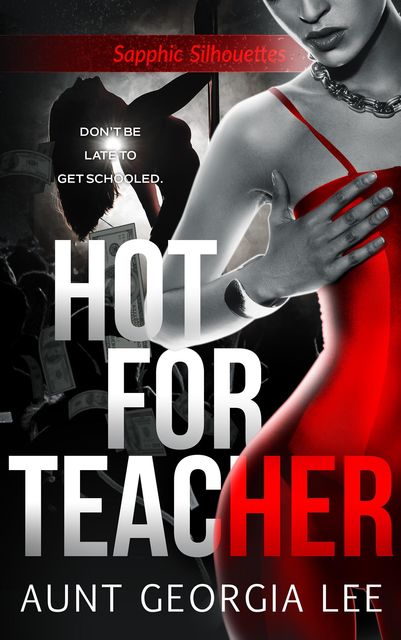Hot for Teacher, Aunt Georgia Lee