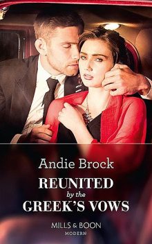 Reunited By The Greek's Vows, Andie Brock