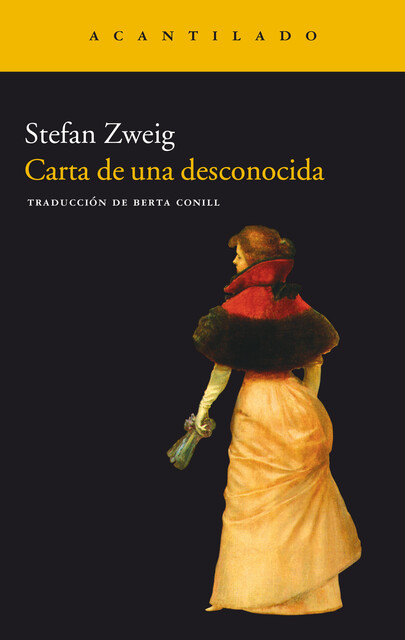 Carta de una desconocida, Stefan Zweig