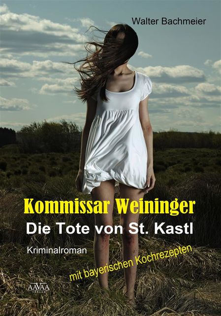 Kommissar Weininger, Walter Bachmeier