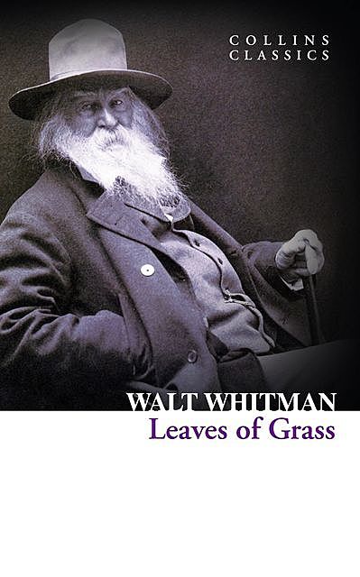 Leaves of Grass, Walt Whitman