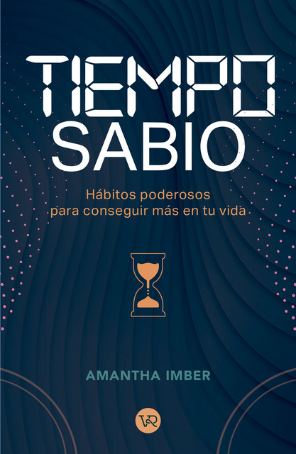 Tiempo sabio, Amantha Imber