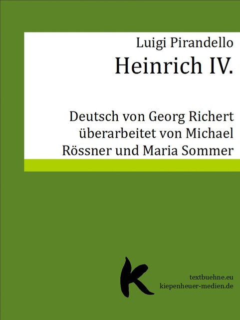 HEINRICH IV, Luigi Pirandello