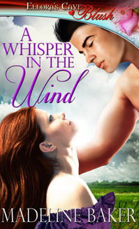 A Whisper In the Wind, Madeline Baker