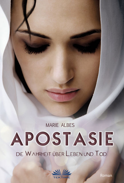 Apostasie, Marie Albes