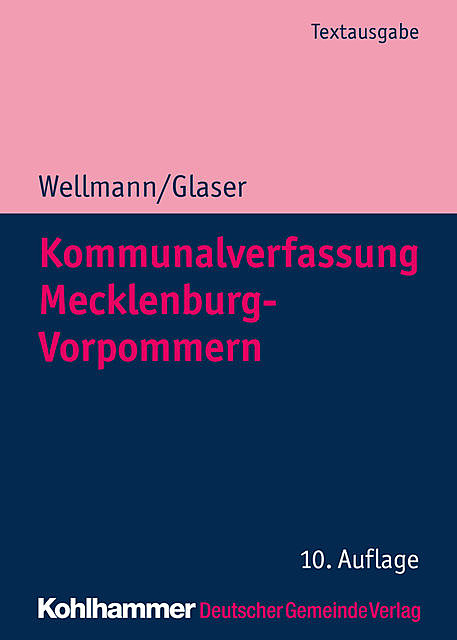 Kommunalverfassung Mecklenburg-Vorpommern, Klaus Michael Glaser