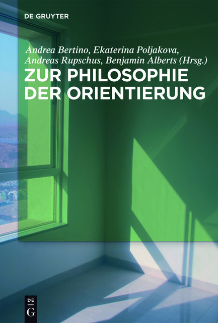 Zur Philosophie der Orientierung, Walter de Gruyter